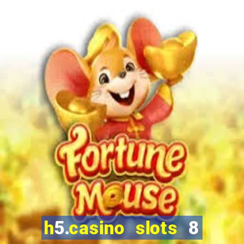 h5.casino slots 8 paga mesmo